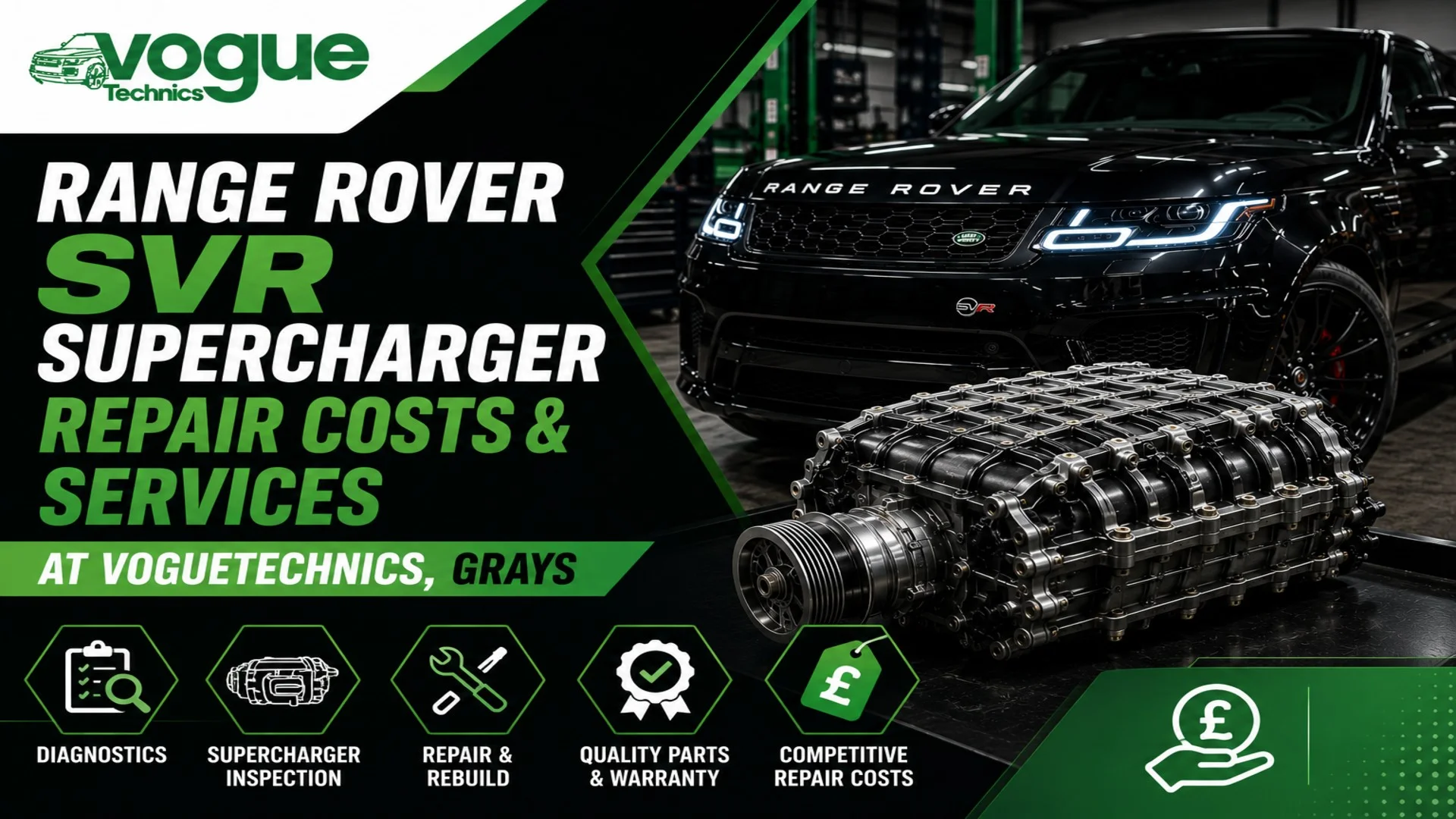 Range Rover SVR Supercharger Repair Costs & Services at Voguetechnics, Grays
