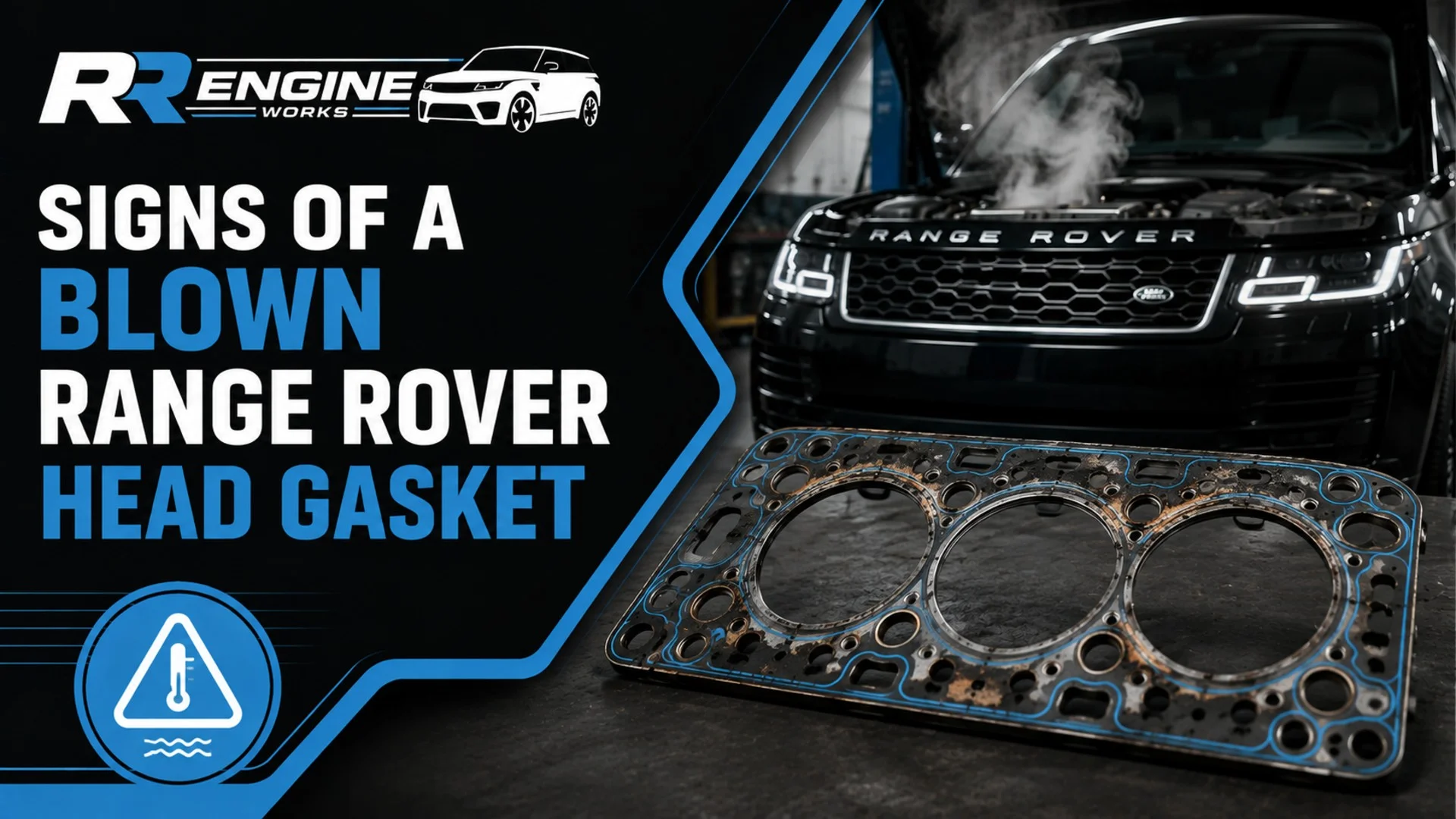 signs of a blown range rover