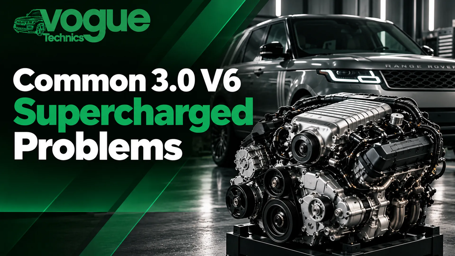 Common 3.0 V6 Supercharged Problems