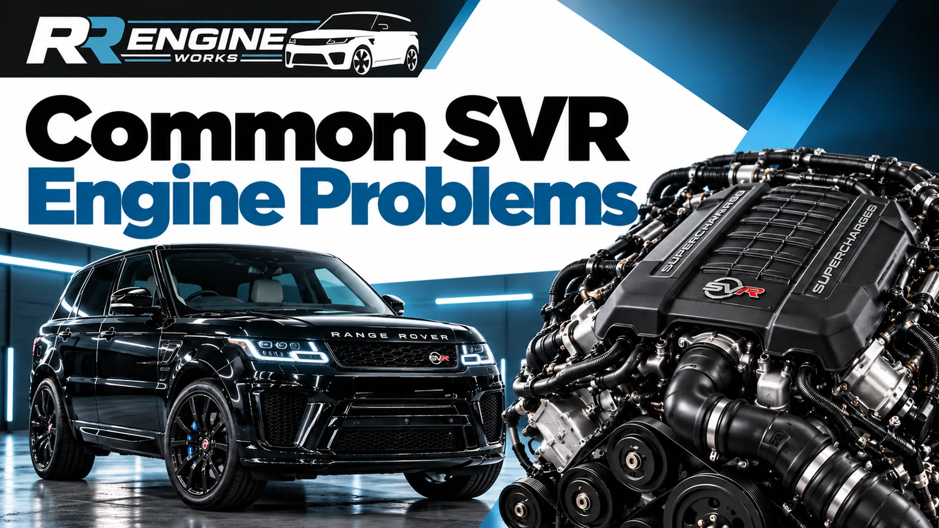 Common SVR Engine Problems