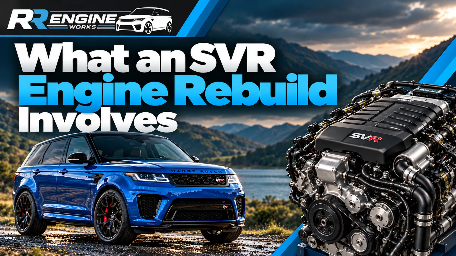 What an SVR Engine Rebuild Involves