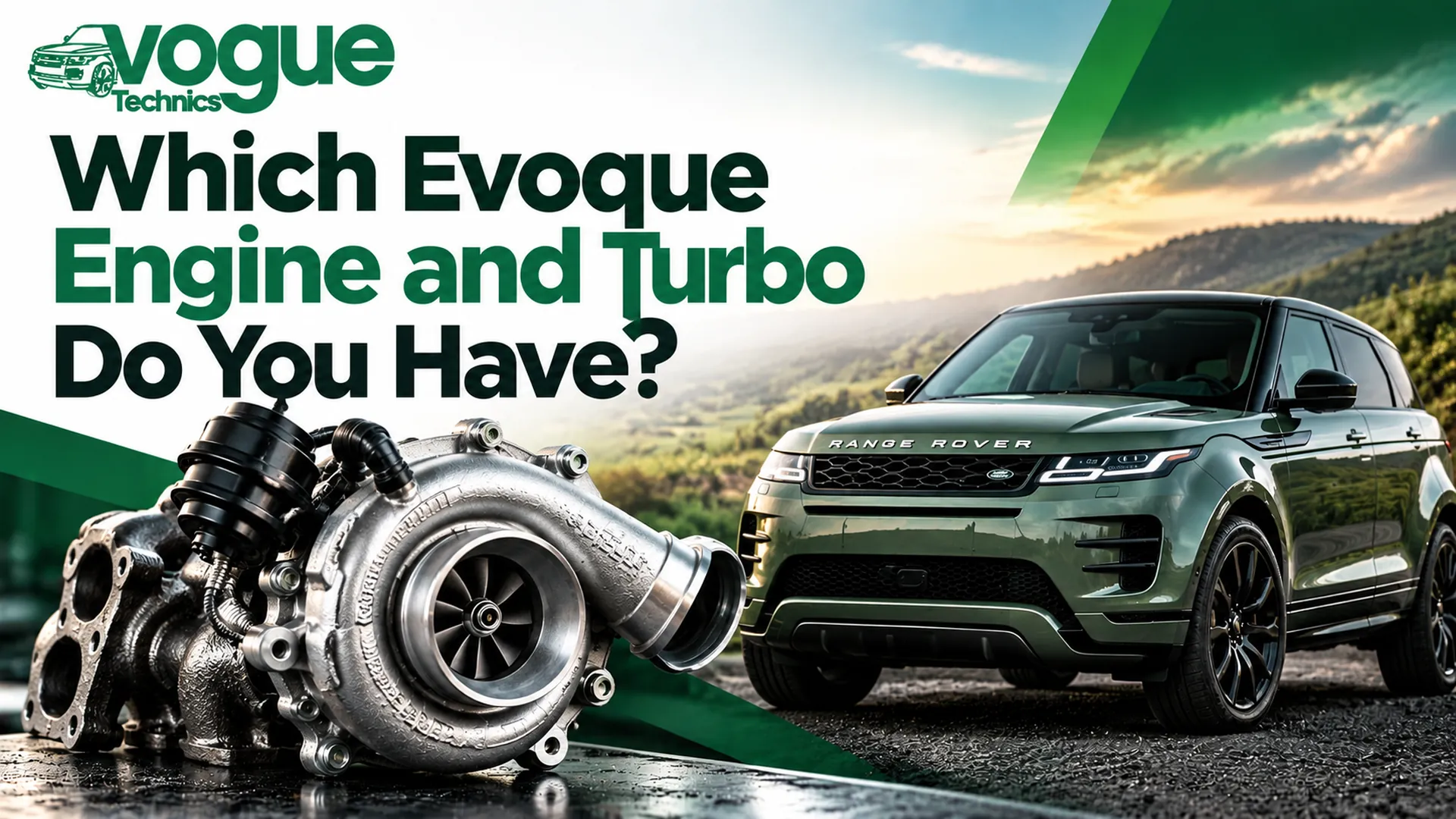 Which Evoque Engine and Turbo